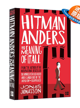 英文原版 Hitman Anders and the Meaning of It All 杀手安德斯和这一切的意义 瑞典畅销作家Jonas Jonasson 进口英语原版书籍