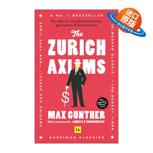 英文原版 The Zurich Axioms 苏黎世投机定律 股票投资中的风险与回报规则 英文版 进口英语原版书籍