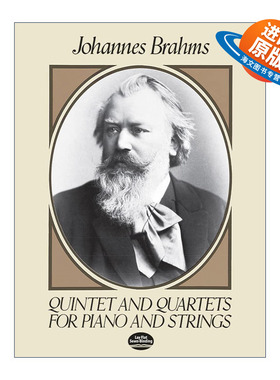 英文原版 Quintet and Quartets for Piano and Strings 约翰内斯·勃拉姆斯钢琴和弦乐四重奏 五重奏作品全谱 Johannes Brahms