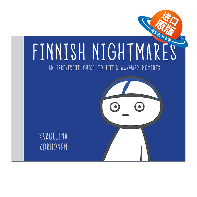 英文原版 Finnish Nightmares 芬兰人的噩梦 生活中尴尬时刻的无礼指南 幽默漫画 Karoliina Korhonen 精装 英文版 进口英语原版书