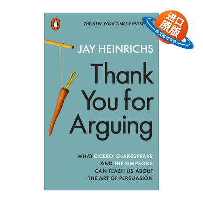 英文原版 Thank You for Arguing 说服的艺术 杰伊·海因里希斯 英文版 进口英语原版书籍