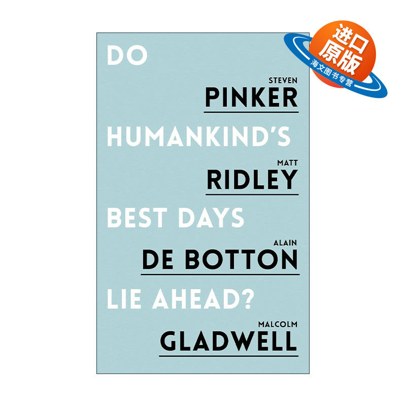 英文原版 Do Humankind's Best Days Lie Ahead 人类的未来会不会更好 加拿大芒克辩论会 史蒂芬平克 英文版 进口英语原版书籍