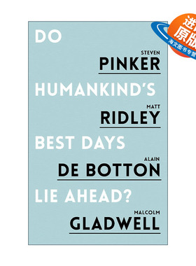 英文原版 Do Humankind's Best Days Lie Ahead 人类的未来会不会更好 加拿大芒克辩论会 史蒂芬平克 英文版 进口英语原版书籍