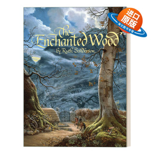 插画版 The 经典 英文原版 鲁思桑德森 进口英语原版 Wood 英文版 Enchanted 书籍 魔法树 插画系列 故事