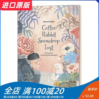 英文原版Coffee  Snowdrop  Rabbit  Lost 咖啡兔子和雪花 儿童绘本 失去记忆的思念 阿尔兹海默症 精装 英文版 进口英语原版书籍