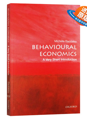 牛津通识读本 行为经济学 英文原版 经济读物 Behavioural Economics Michelle Baddeley OUP Oxford 英文版 进口原版英语书籍