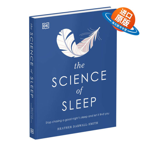 英文原版 精装 The Science of Sleep 睡眠科学 改善睡眠质量 Heather Darwall-Smith DK百科 英文版 进口英语原版书籍