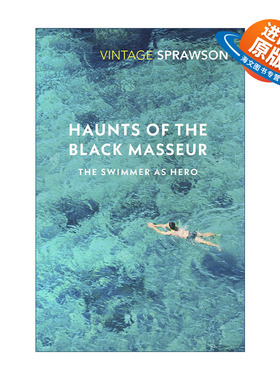 英文原版 Haunts Of The Black Masseur 黑色按摩师之萦绕 游泳文化史 查尔斯?斯浦劳森 英文版 进口英语原版书籍