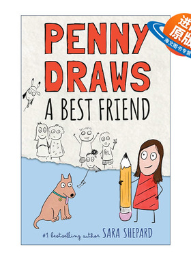 英文原版 Penny Draws a Best Friend 佩妮画了个好朋友 儿童小说 精装 谎言游戏作者Sara Shepard 英文版 进口英语原版书籍