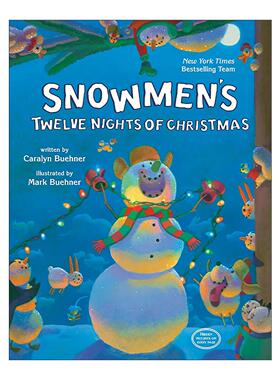 英文原版 Snowmen's Twelve Nights of Christmas 圣诞十二夜的雪人 儿童启蒙认知绘本 纸板书 Caralyn Buehner 进口英语原版书籍