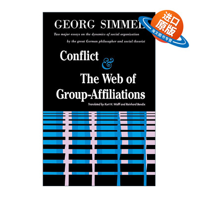 英文原版 Conflict And the Web of Group Affiliations 冲突和群体成员关系网 齐美尔英文版 进口英语原版书籍