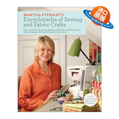 英文原版 Martha Stewart's Encyclopedia of Sewing and Fabric Crafts 家政女王玛莎·斯图尔特的缝纫百科 精装进口英语原版书籍