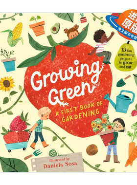 英文原版 Growing Green A First Book of Gardening 绿色种植 我的第一本园艺书 英文版 进口英语原版书籍