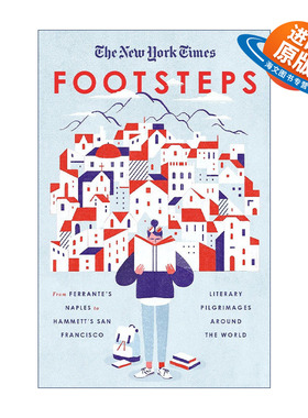 英文原版 New York Times Footsteps 文学履途 漫游在伟大故事诞生之地 英文版 进口英语原版书籍