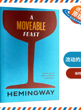 流动的盛宴 英文原版 A Moveable Feast 海明威 Ernest Hemingway 英文版进口原版英语书籍外文小说
