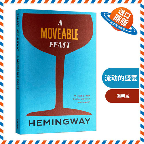 流动的盛宴 英文原版 A Moveable Feast 海明威 Ernest Hemingway 英文版进口原版英语书籍外文小说
