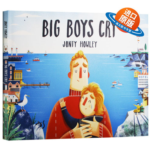 大男孩哭吧 英文原版 精装 Big Boys Cry 儿童英语绘本 情绪引导 精装 英文版进口原版书籍 Jonty Howley