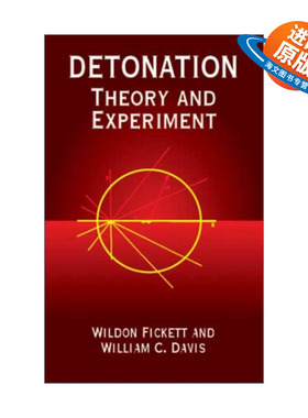 英文原版 Detonation 引爆 理论与实验 Wildon Fickett 英文版 进口英语原版书籍