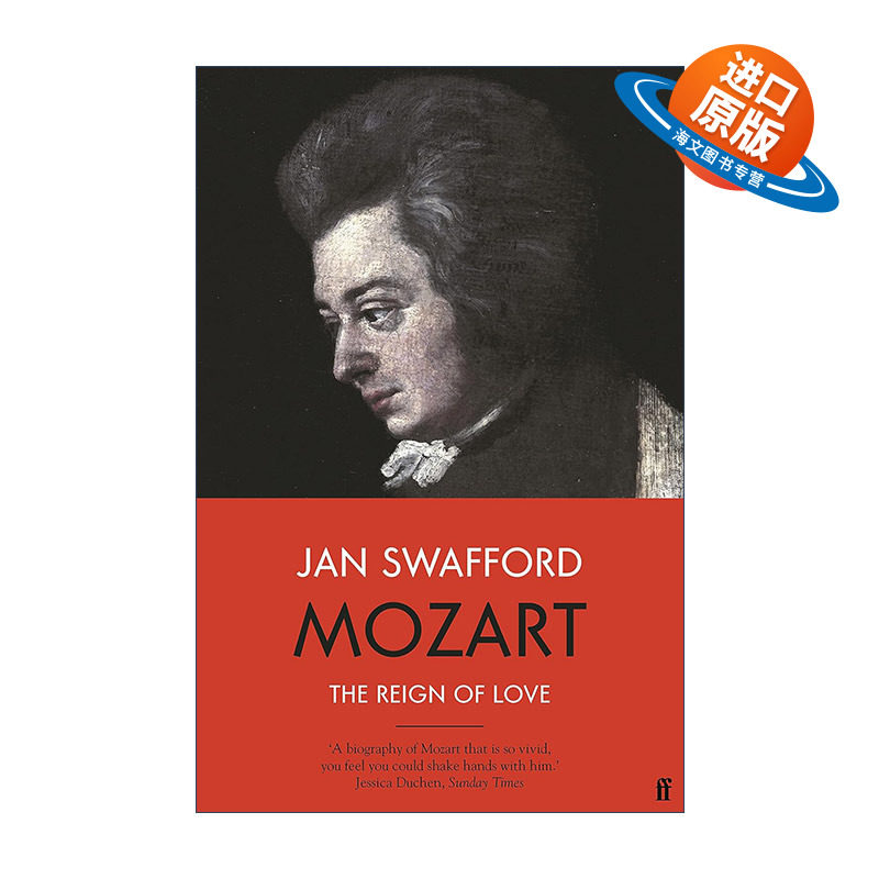 英文原版 Mozart 莫扎特传 爱的统领 扬·斯瓦福德 英文版 进口英语原版书籍