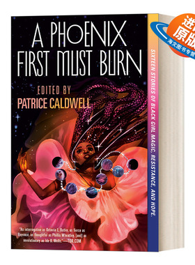英文原版 A Phoenix First Must Burn 凤凰必焚 关于黑人女孩魔法 抵抗和希望的16个故事 Patrice Caldwell 英文版 进口英语书籍