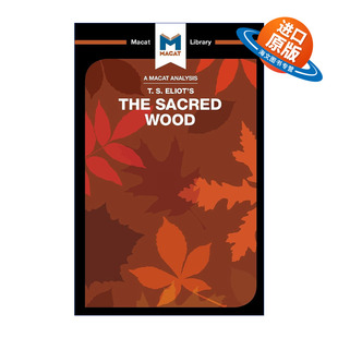英文原版 The Sacred Wood 神木 诗论与批评 艾略特 MACAT解读系列 英文版 进口英语原版书籍
