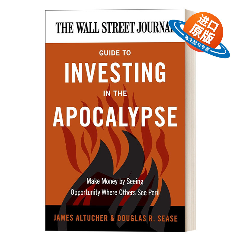 英文原版 Street Journal Guide to Investing in the Apocalypse 华尔街日报投资启示录 经济管理 进口英语原版书籍