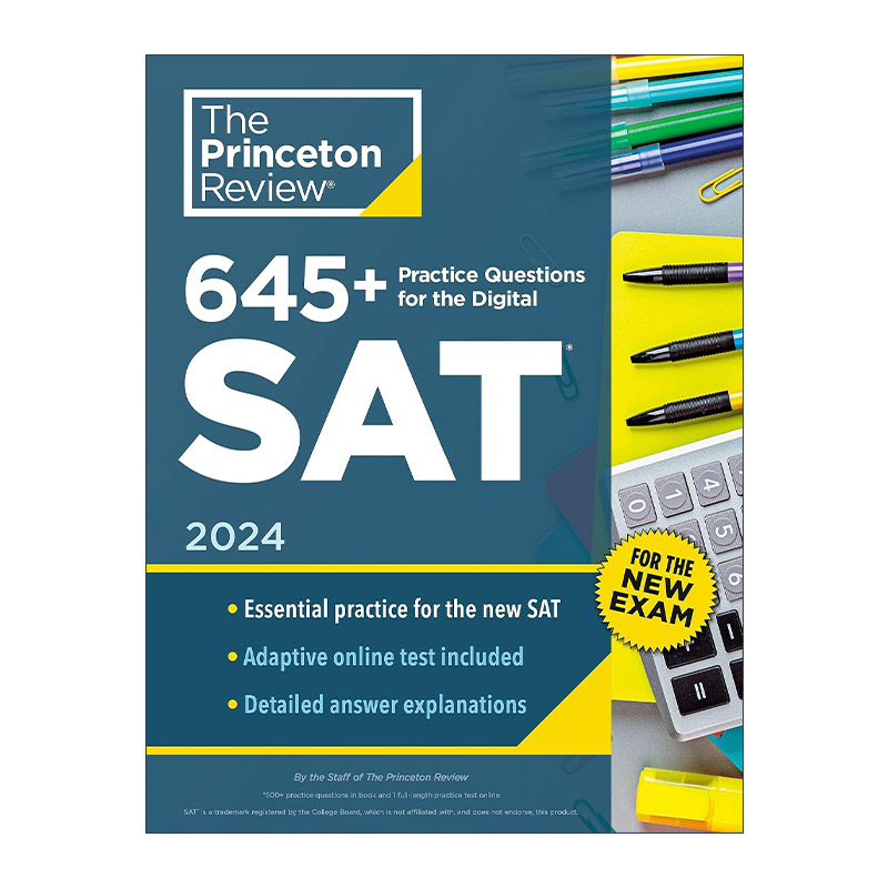 英文原版 645+ Practice Questions for the Digital SAT  2024 普林斯顿 数字化SAT考试备考练习册 2024 英文版 进口英语书籍