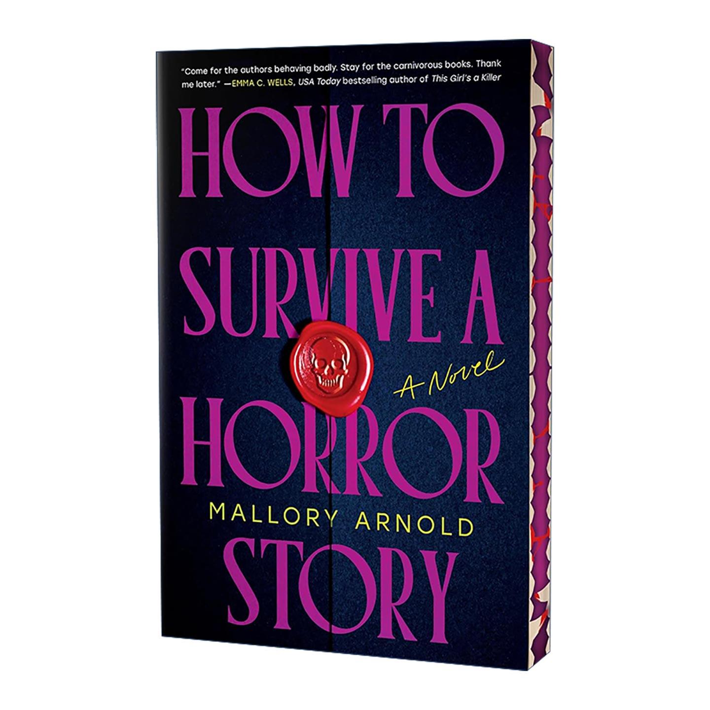 英文原版 How to Survive a Horror Story 如何在恐怖故事里活下来 豪华版 惊悚恐怖小说 Mallory Arnold 英文版进口英语原版书籍