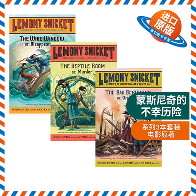 蒙斯尼奇的不幸历险系列3本套装 英文原版 A Series of Unfortunate Events 波特莱尔大冒险 电影原著小说 英文版进口儿童文学书籍