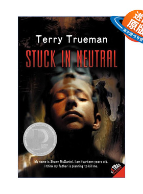 英文原版 Stuck in Neutral 中立状态 青少年心理健康小说 2001普利兹银奖 Terry Trueman 英文版 进口英语原版书籍