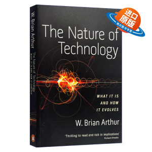 英文原版 The Nature of Technology技术的本质技术是什么它是如何进化的布莱恩阿瑟英文版进口英语原版书籍