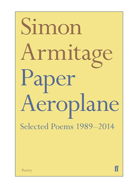 英文原版 Paper Aeroplane 纸飞机 西蒙·阿米蒂奇诗集 英国桂冠诗人 英文版 进口英语原版书籍