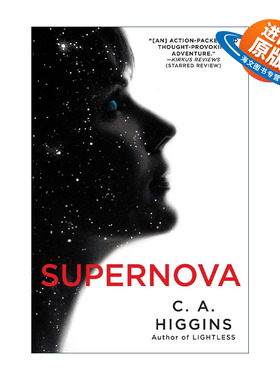 英文原版 Supernova The Lightless Trilogy 02 无光三部曲02 超新星 科幻小说 太空歌剧 C. A. Higgins英文版 进口英语原版书籍