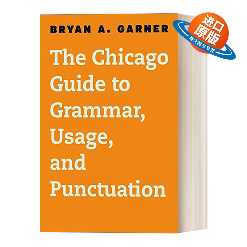 英文原版The Chicago Guide to Grammar Usage and Punctuation 芝加哥大学英语语法 用法和标点符号指南 芝加哥写作指南系列进口