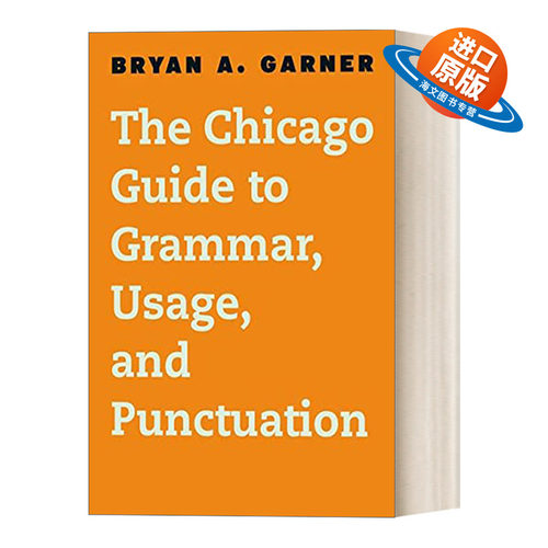 英文原版The Chicago Guide to Grammar Usage and Punctuation 芝加哥大学英语语法 用法和标点符号指南 芝加哥写作指南系列进口
