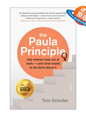 英文原版 The Paula Principle 宝拉原理 为何女性在职场不得重视 Tom Schuller 英文版 进口英语原版书籍