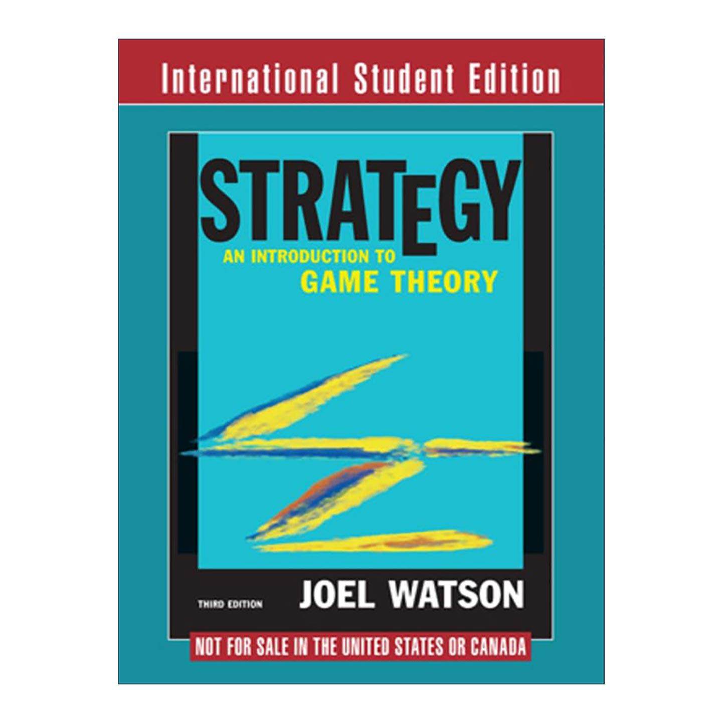 英文原版 Strategy 策略 博弈论导论 第三版 加州大学经济学教授Joel Watson 英文版 进口英语原版书籍