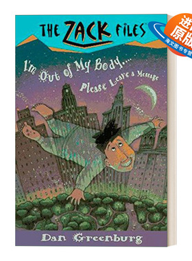 英文原版 The Zack Files 06 I'm out of My Body...Please Leave a Message 札克档案系列06 儿童冒险章节桥梁书 英文版 进口书籍