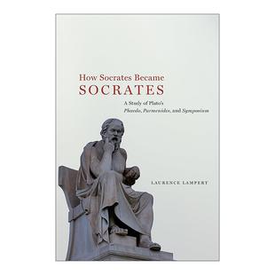 斐多 书籍 Socrates 进口英语原版 精装 巴门尼德与会饮篇绎读 柏拉图 苏格拉底如何成为苏格拉底 Became How 英文原版
