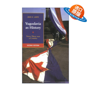 英文原版 Yugoslavia as History 南斯拉夫史 约翰?兰普 英文版 进口英语原版书籍