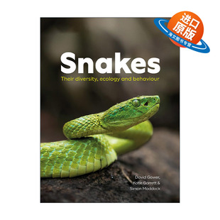 ecology 书籍 进口英语原版 生态 Snakes Their 多样性和行为 and Diversity 英文版 英文原版 Behaviour 动物科普百科 蛇