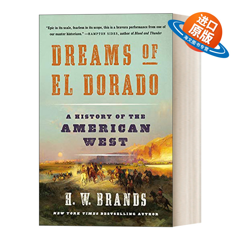 英文原版 Dreams of El Dorado 黄金国之梦 美国西部历史 英文版 进口英语原版书籍