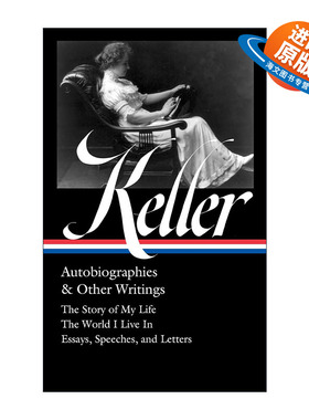 英文原版 Helen Keller Autobiographies & Other Writings 海伦·凯勒自传及其他著作 精装美国文库 英文版 进口英语原版书籍