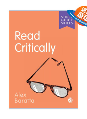 英文原版 Read Critically 如何辩证性阅读 SAGE学术技能入门系列 英美大学本科生学术指南 英文版 进口英语原版书籍