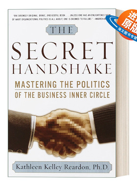 英文原版 The Secret Handshake 权力 影响与说服 商业管理 Kathleen Reardon 英文版 进口英语原版书籍