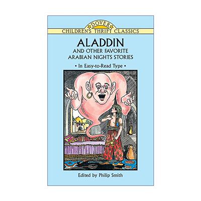 英文原版 Aladdin and Other Favorite Arabian Nights Stories Dover Children's Thrift Classics 阿拉丁 天方夜谭故事集 儿童
