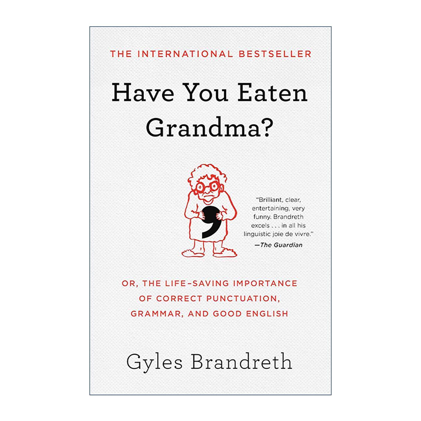 英文原版 Have You Eaten Grandma 外婆吃了吗 英语语法标点符号运用指南 英文版 进口英语原版书籍