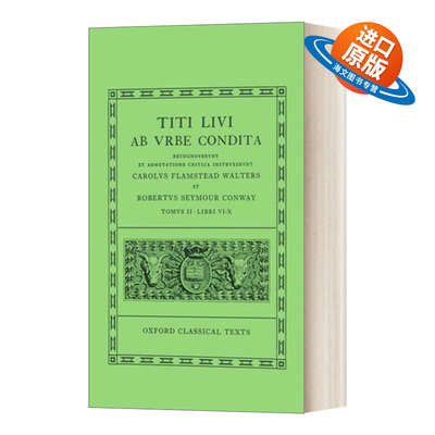 英文原版 Livy Ab Urbe Condita Books VI-X 李维罗马建城纪年代记的叙述VI-X 精装 英文版 进口英语原版书籍