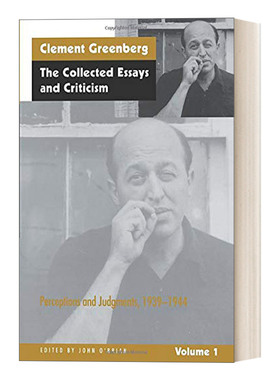 英文原版 The Collected Essays and Criticism  Volume 1  1939-1944 克莱门特·格林伯格论文集 第一卷 英文版 进口英语原版书籍