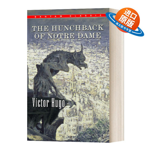 英文原版 The Hunchback of Notre Dame 巴黎圣母院 雨果 Victor Hugo Bantam Classics 法国文学 英文版 进口英语原版书籍